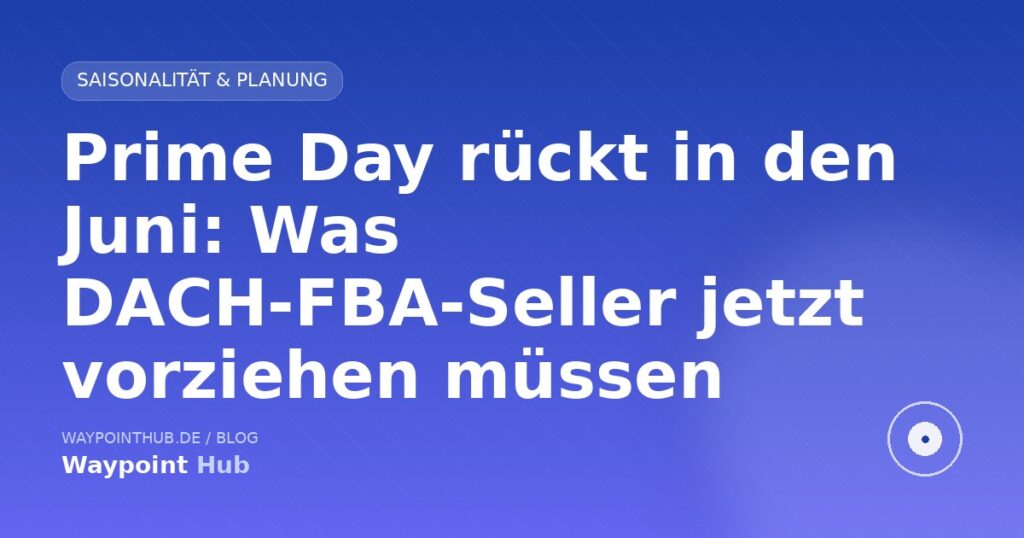 Kalenderblatt Juni 2026 mit Amazon-Paketen als Symbol für vorgezogenen Prime Day